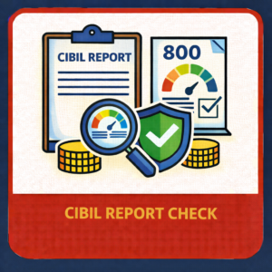 CIBIL Report Check