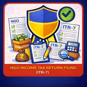 NGO Income Tax Return Filing (ITR-7)