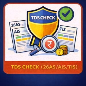 TDS Check (26AS/AIS/TIS)