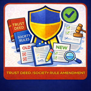 Trust Deed/Society Rule Amendment